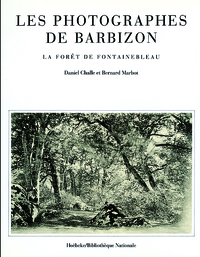 LES PHOTOGRAPHES DE BARBIZON