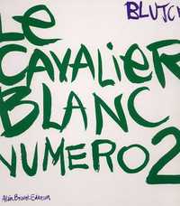 Cavalier blanc 02 (Le)