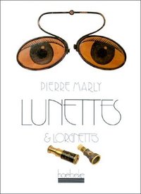 LUNETTES ET LORGNETTES
