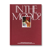 In the Mood?