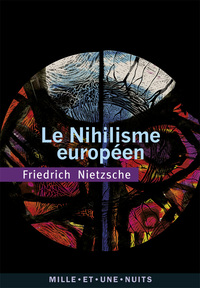 LE NIHILISME EUROPEEN