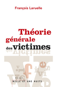 THEORIE GENERALE DES VICTIMES