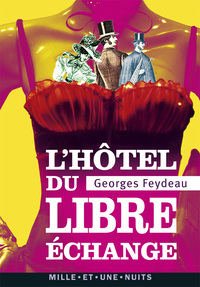 L'Hôtel du Libre Echange