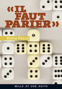 «Il faut parier»