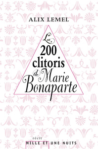 LES 200 CLITORIS DE MARIE BONAPARTE