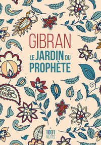 LE JARDIN DU PROPHETE