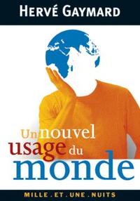 Un nouvel usage du monde