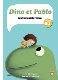 DINO ET PABLO JEUX PREHISTORIQUES