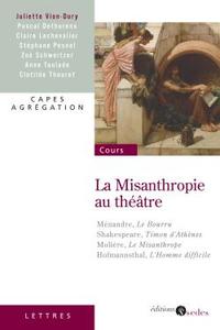 LA MISANTHROPIE AU THEATRE - CAPES - AGREGATION