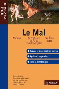 LE MAL - PREPAS SCIENTIFIQUES FRANCAIS-PHILO 2010-2011