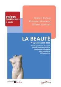 LA BEAUTE - PROGRAMME 2008-2009 - PREPAS COMMERCIALES 2E ANNEE