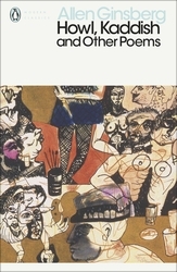 Allen Ginsberg Howl, Kaddish and Other Poems (Penguin Modern Classics) /anglais