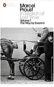 Marcel Proust In Search of Lost Time Vol.1: The Way by Swann's (Penguin Modern Classics) /anglais