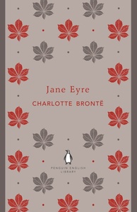 Jane Eyre (The Penguin English Library) (LLCER Anglais)