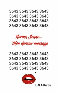 NORMA JEANE... MON DERNIER MESSAGE