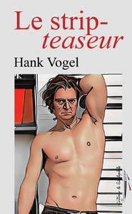 Le strip-teaseur