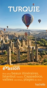 GUIDE EVASION TURQUIE