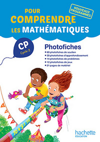 Pour comprendre les Maths CP, Photofiches