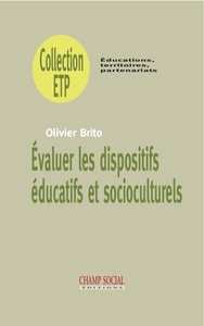 EVALUER LES DISPOSITIFS EDUCATIFS ET SOCIOCULTURELS