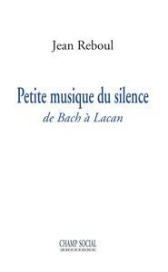 Petite musique du silence