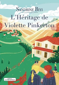 L'HERITAGE DE VIOLETTE PINKERTON