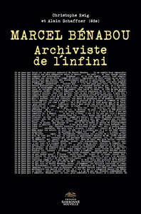 Marcel Bénabou. Archiviste de l’infini
