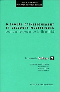 Discours d'enseignements et discours médiatiques pour une recherche