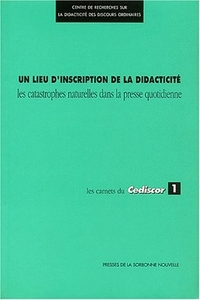 CARNETS DU CEDISCOR (LES) : CENTRE DE RECHERCHES SUR LA DIDACTICITE D