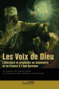 Voix de Dieu (Les). Littérature et prophétie en Angleterre et en France