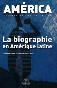 America, no 40. La biographie en amerique latine