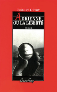 Adrienne ou la liberté