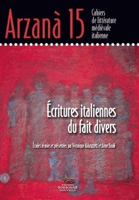 ARZANA. CAHIERS DE LITTERATURE MEDIEVALE ITALIENNE, NO 15/2012. ECRI