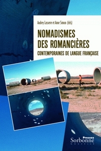 NOMADISMES DES ROMANCIERES CONTEMPORAINES DE LANGUE FRANCAISE