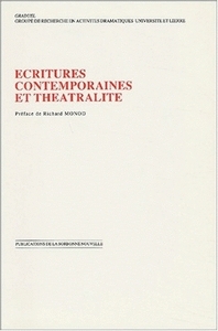 Ecritures comtemporaines et théâtralité, colloque, pont à mousson