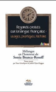 Regards croisés sur la langue française