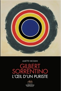 Gilbert Sorrentini. L'oeil d'un puriste