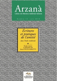 ARZANA. CAHIERS DE LITTERATURE MEDIEVALE ITALIENNE, NO 13/JUIN. 2010.