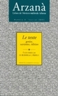 ARZANA. CAHIERS DE LITTERATURE MEDIEVALE ITALIENNE, NO 05/JUIN 2000.