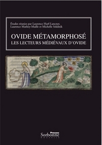 OVIDE METAMORPHOSE, LES LECTEURS MEDIEVAUX D'OVIDE