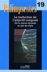 Traduction de l'adjectif composé (la). De la micro-syntaxe au fait