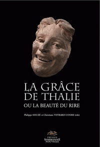 GRACE DE THALIE OU LA BEAUTE DU RIRE (LA)