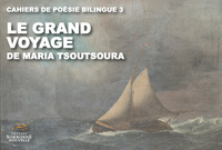Grand Voyage (Le). Maria Tsoutsoura