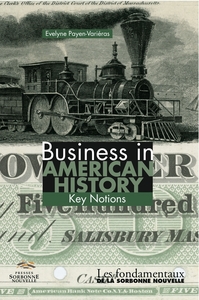 BUSINESS IN AMERICAN STORY. KEY NOTIONS