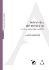 le bien-être des travailleurs