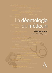 LA DEONTOLOGIE DU MEDECIN