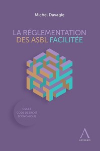 LA REGLEMENTATION DES ASBL FACILITEE