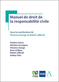 MANUEL DE DROIT DE LA RESPONSABILITE CIVILE