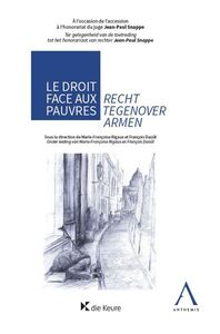 LE DROIT FACE AUX PAUVRES / RECHT TEGENOVER ARMEN