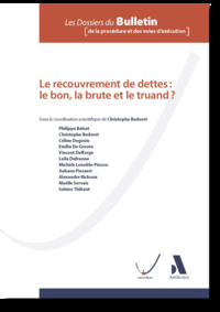 Recouvrement de dettes : le bon, la brute et le truand ?