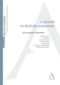 LA PREUVE EN DROIT DES ASSURANCES